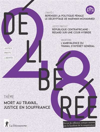 Délibérée, n° 28. Mort au travail, justice en souffrance