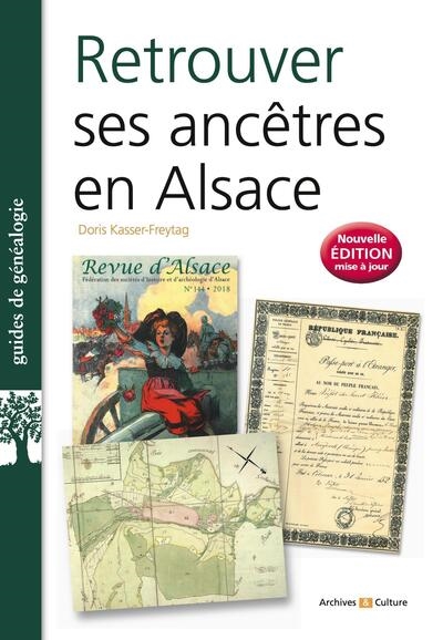 Retrouver ses ancêtres en Alsace - 2e édition