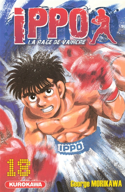 Ippo: la rage de vaincre. Vol. 18