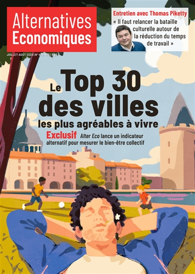 Alternatives économiques, n° 472-473. Le top 30 des villes les plus agréables à vivre