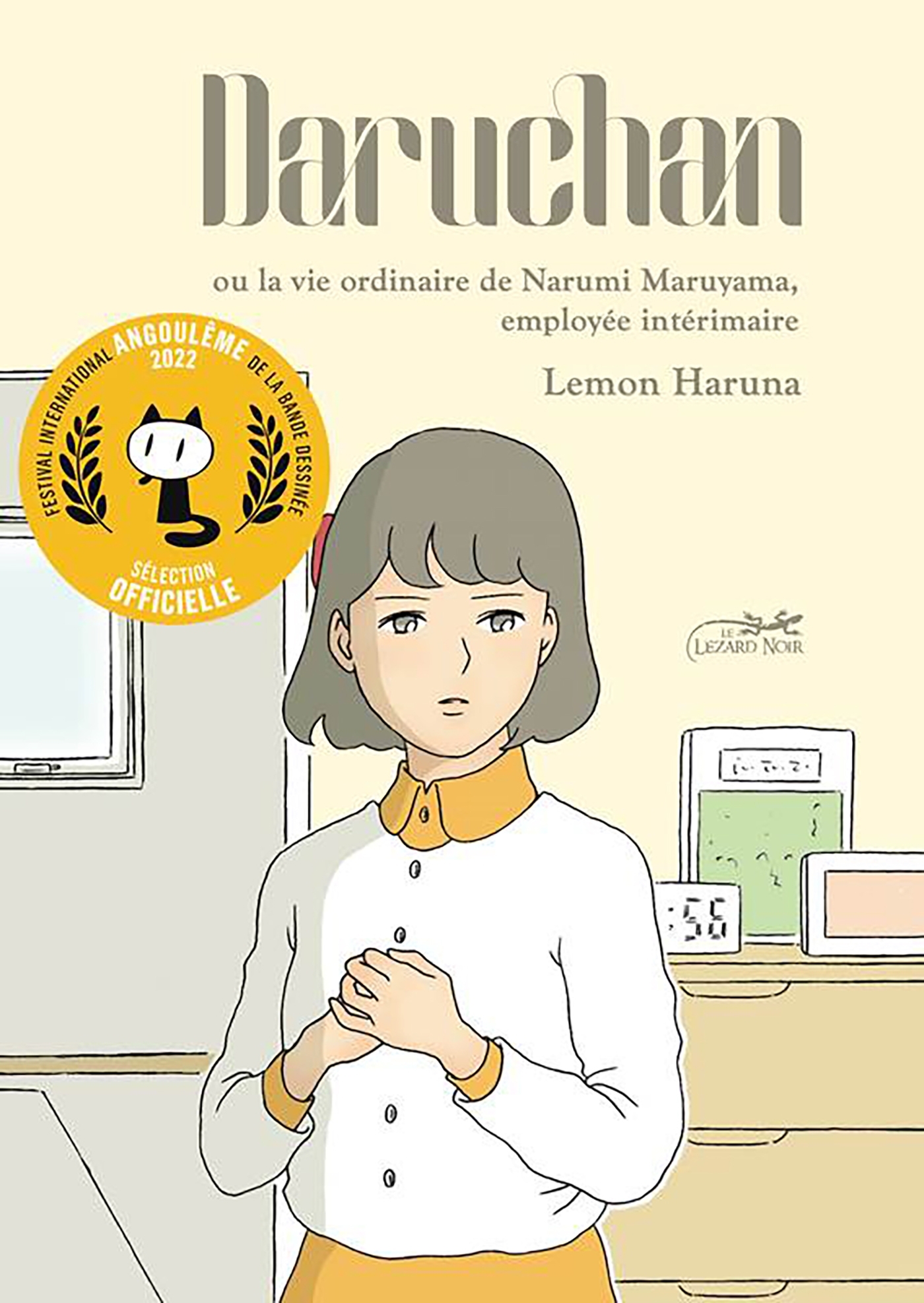 DARUCHAN - Ou la vie ordinaire de Narumi Maruyama, employée intérimaire