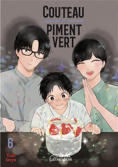 Couteau et piment vert: les recettes d'Ichika. Vol. 6