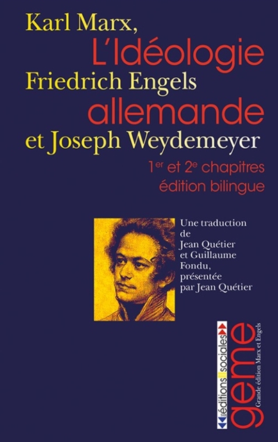 Idéologie allemande (L') 1er et 2e chapitre - édition bilingue