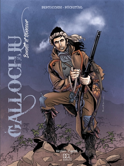 Gallochju: bandit d'honneur