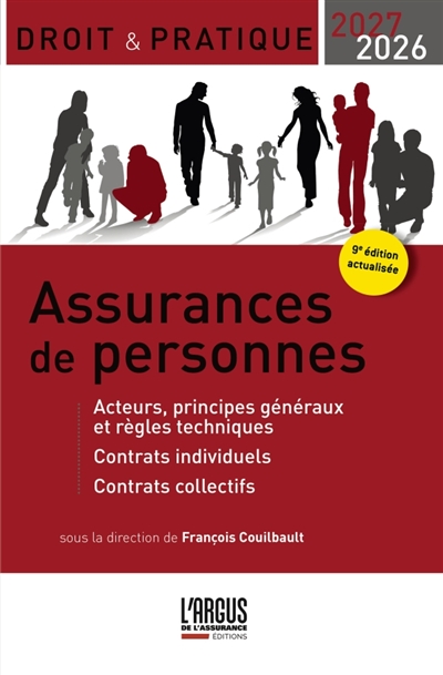 Assurances de personnes: acteurs, principes généraux et règles techniques, contrats individuels, contrats collectifs: 2026-2027