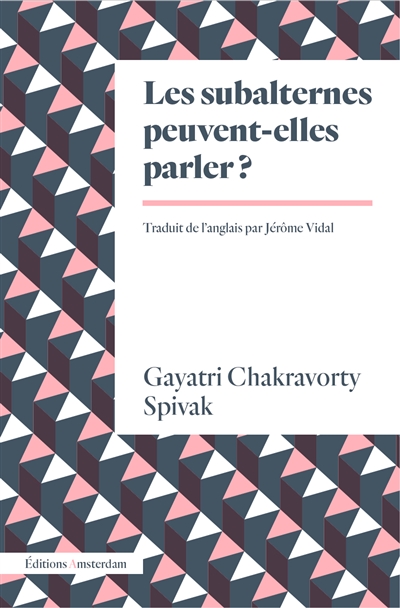 Les subalternes peuvent-elles parler?