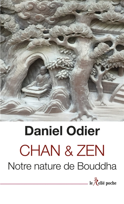 Chan & zen: notre nature de bouddha