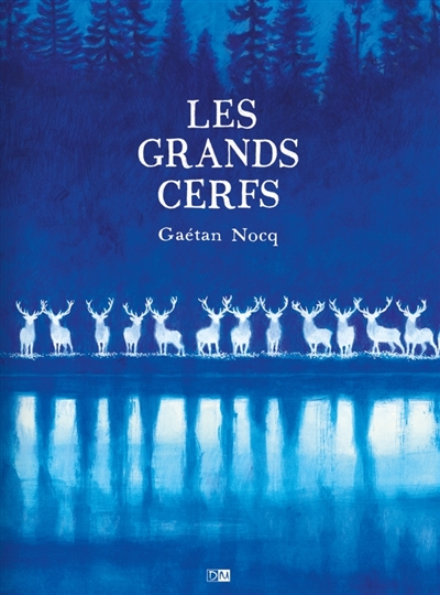 Les grands cerfs
