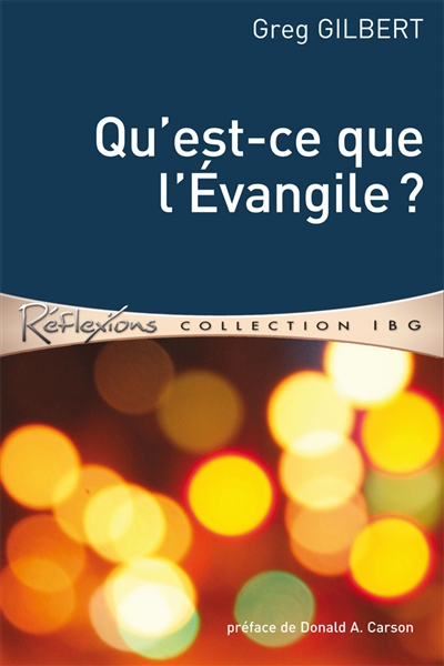 Qu'est-ce que l'Evangile?