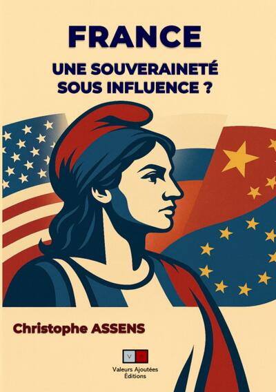 France: une souveraineté sous influence?