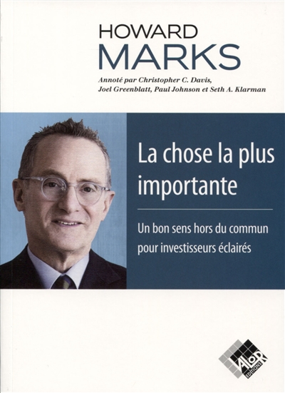 La chose la plus importante: un bon sens hors du commun pour investisseurs éclairés