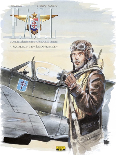 FAFL, Forces aériennes françaises libres. Vol. 4. Squadron 340: Ile-de-France