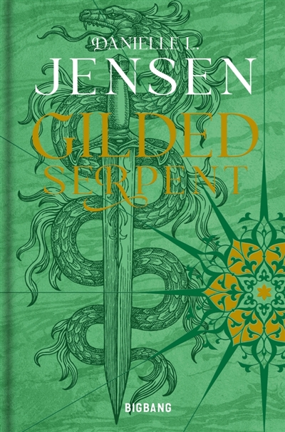 Dark Shores, T3: Gilded Serpent (édition reliée)