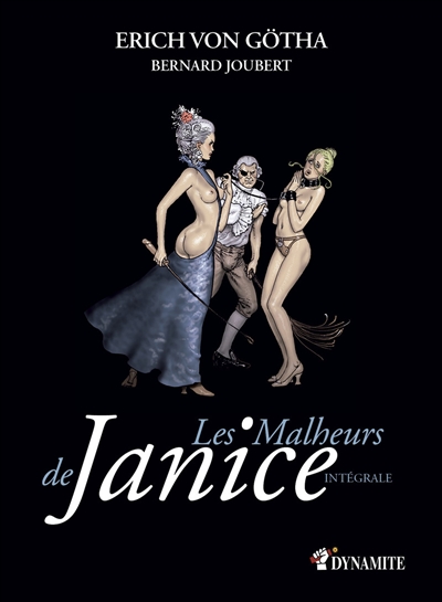 Les malheurs de Janice: intégrale