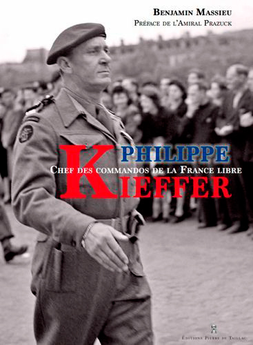 Philippe Kieffer: chef des commandos de la France libre