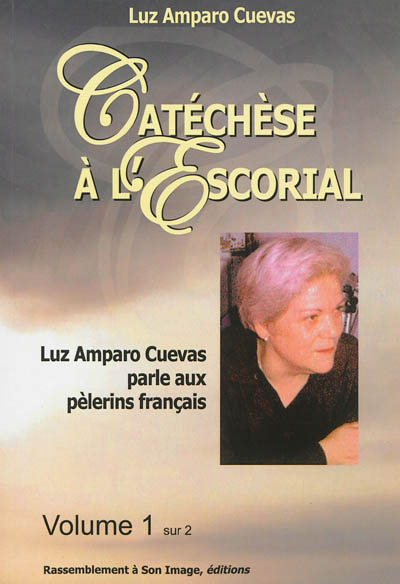 Catéchèse à l'Escorial vol 1 - L54