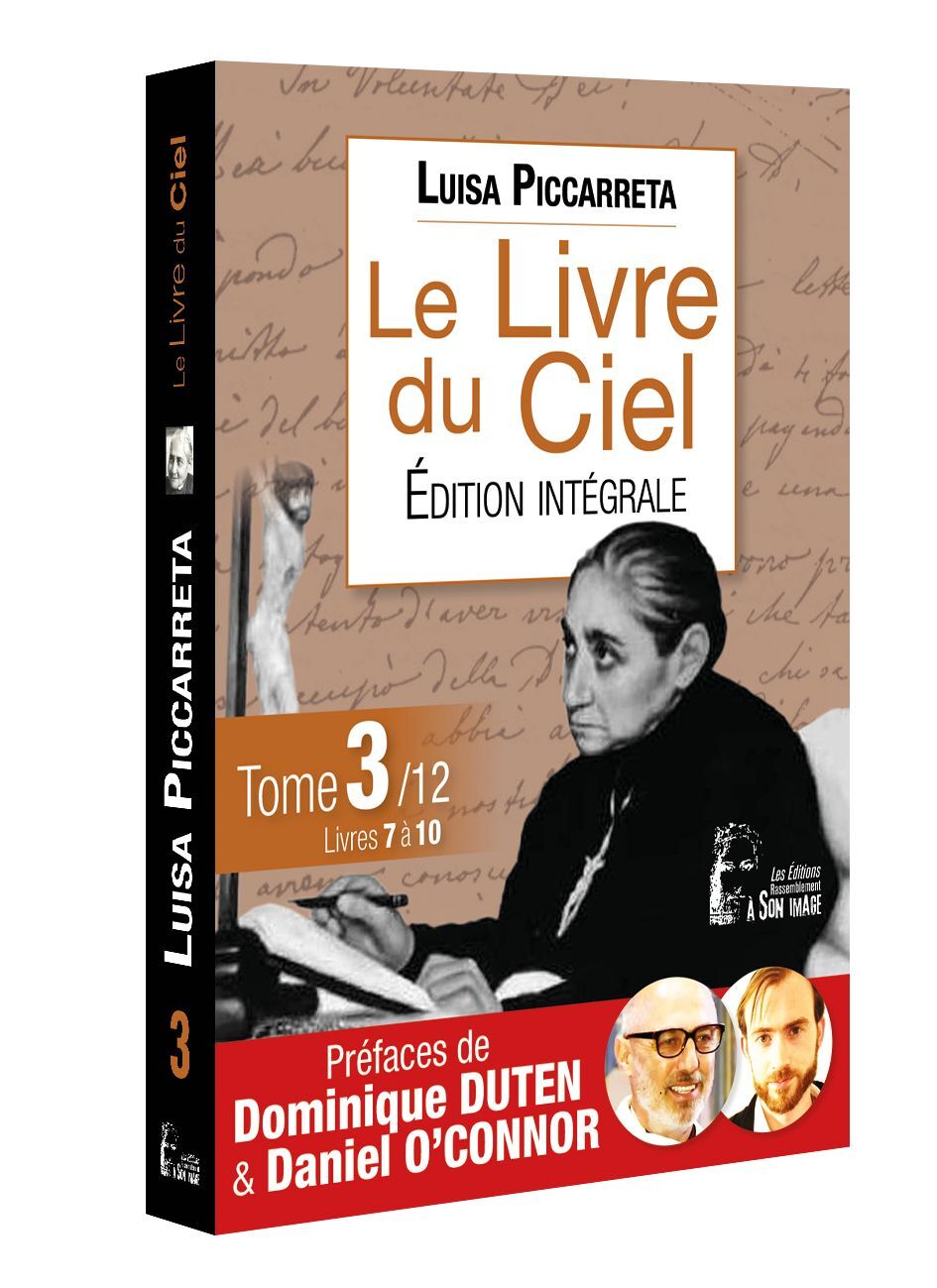 Le livre du ciel: édition intégrale. Vol. 3. Livres 7 à 10: du 30 janvier 1906 au 10 février 1912