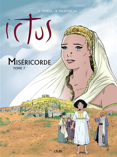 Ictus - tome 7 - L257 - Miséricorde