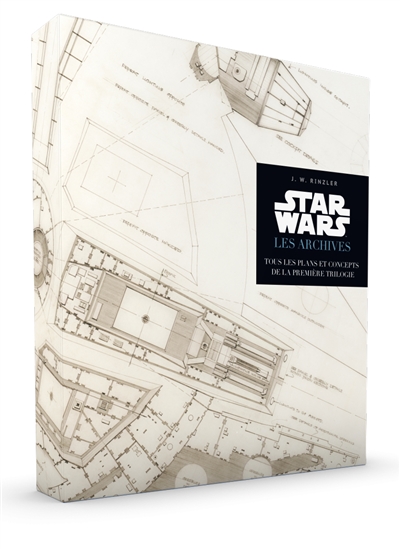 Star Wars: les archives: tous les plans et concepts de la première trilogie