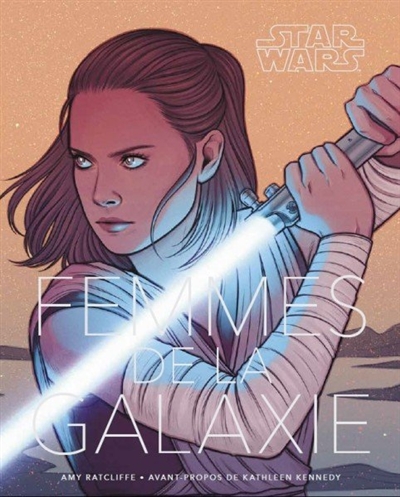 Star Wars: femmes de la galaxie