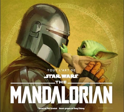 Tout l'art de Star Wars: The Mandalorian. Vol. 2