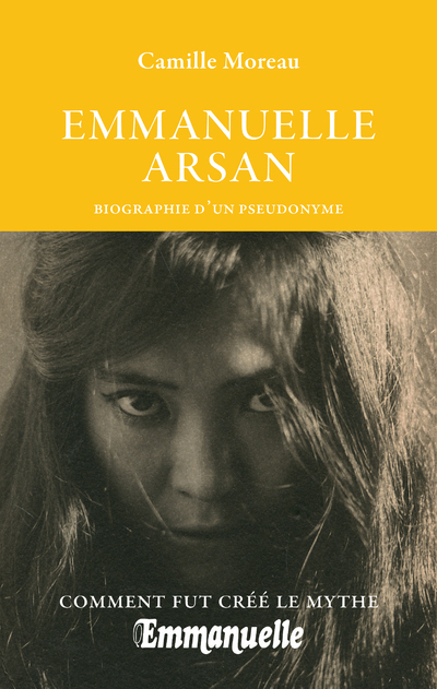 Emmanuelle Arsan: biographie d'un pseudonyme