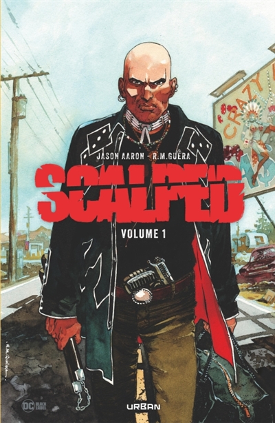 Scalped: intégrale. Vol. 1