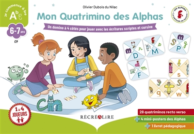 La planète des Alphas. Mon Quatrimino des Alphas: un domino à 4 côtés pour jouer avec les écritures scriptes et cursives: CP, 6-7 ans