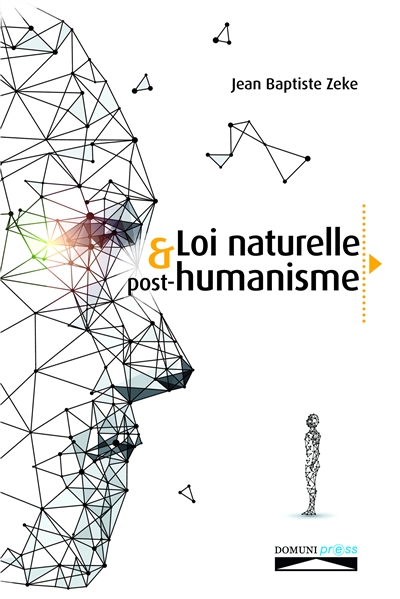 La loi naturelle et post-humanisme - Un nouveau regard depuis Vatican II