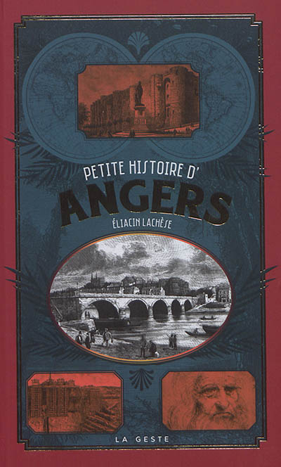 Petite histoire d'angers (geste) (poche - relie) coll. baroque