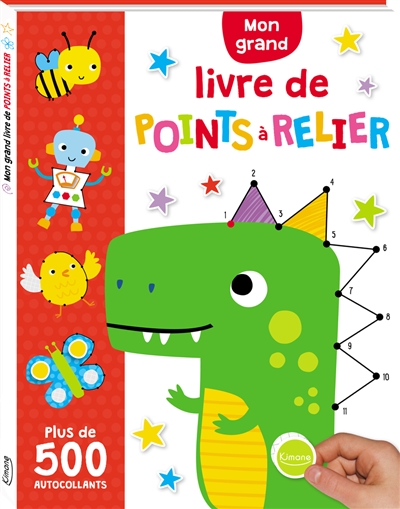 Mon grand livre de points à relier: plus de 500 autocollants