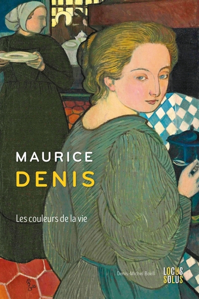 Maurice Denis: les couleurs de la vie