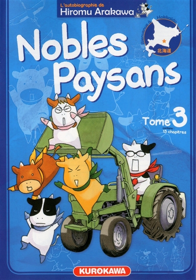 Nobles paysans: l'autobiographie de Hiromu Arakawa. Vol. 3