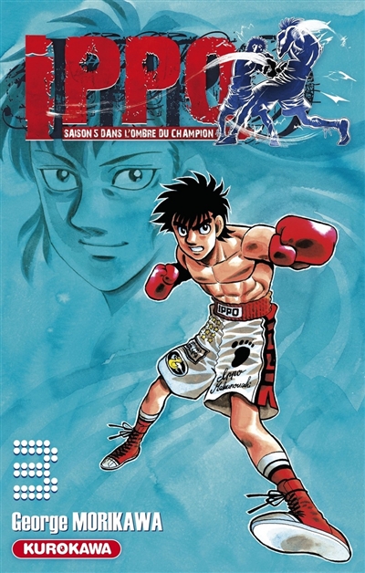 Ippo: saison 5, dans l'ombre du champion. Vol. 3