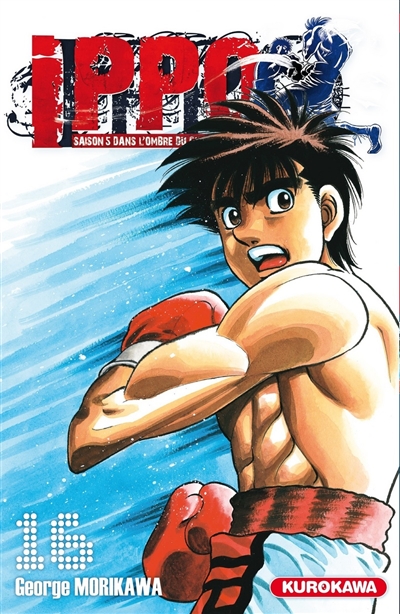 Ippo: saison 5, dans l'ombre du champion. Vol. 16