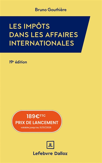 Les impôts dans les affaires internationales: 30 études pratiques: 2026