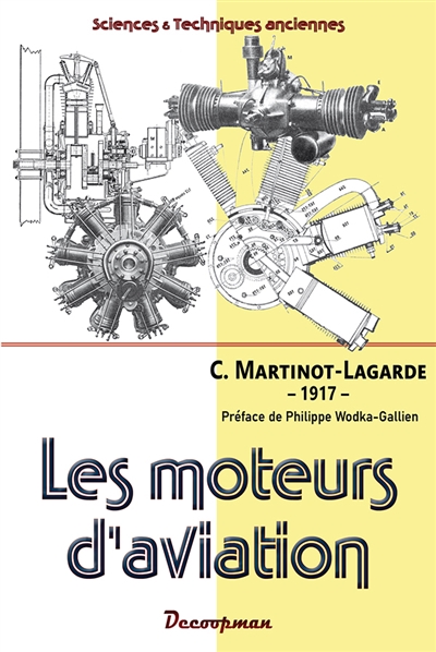 Les moteurs d'aviation: 1917