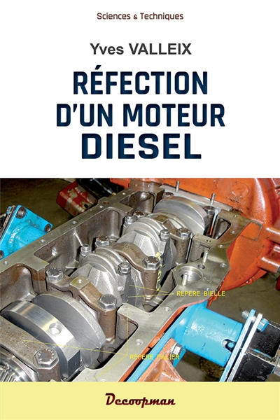 Réfection d'un moteur Diesel - Formation par l'image