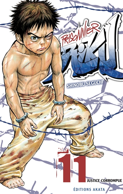 Prisonnier Riku. Vol. 11. Justice corrompue
