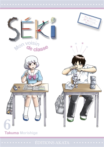 Séki, mon voisin de classe - tome 6