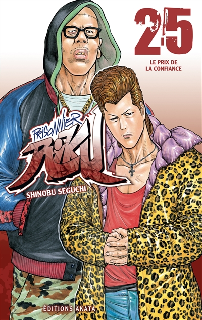 Prisonnier Riku. Vol. 25. Le prix de la confiance