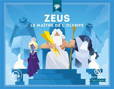Zeus: le maître de l'Olympe