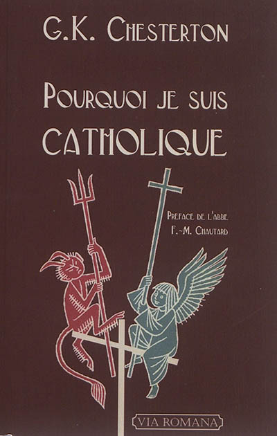 Pourquoi je suis catholique