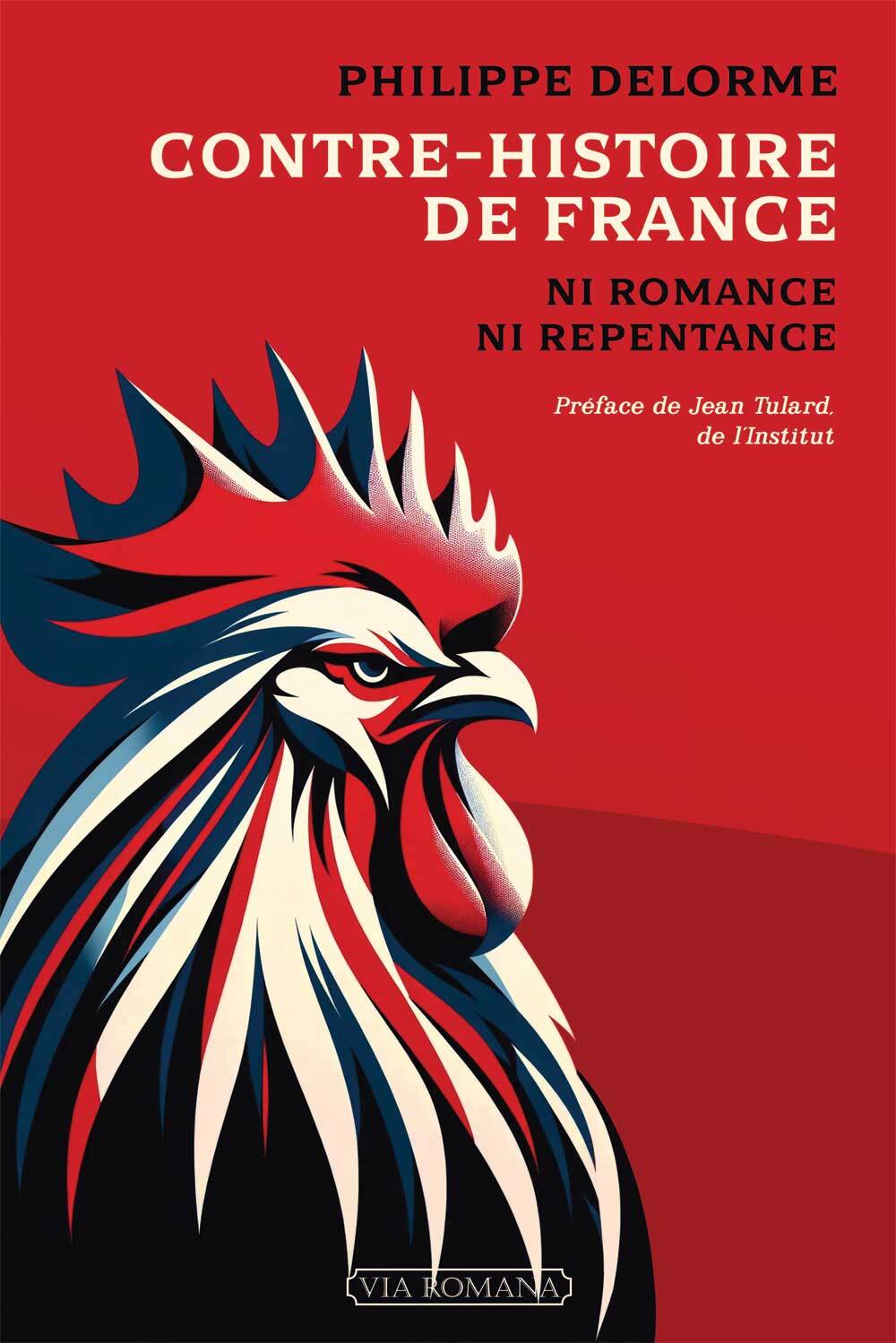 Contre-histoire de France: ni romance, ni repentance