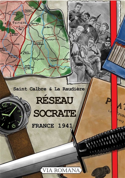 Semblable à la nuit. Vol. 2. Réseau Socrate: France 1941