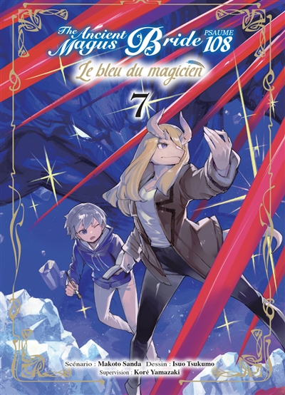 The ancient magus bride, psaume 108: le bleu du magicien. Vol. 7