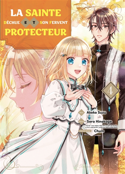 La sainte déchue et son fervent protecteur. Vol. 4