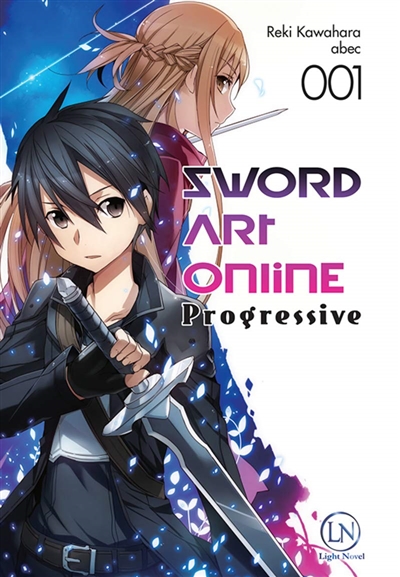 Sword art online: progressive. Vol. 1