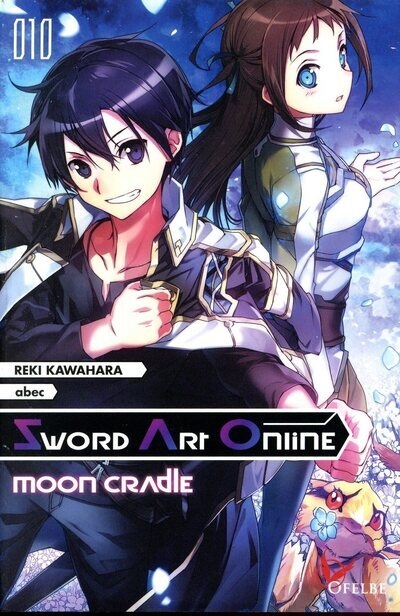 Sword Art Online - Tome 10 - Moon cradle