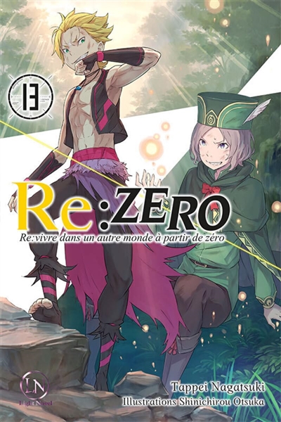 Re:Zero: re:vivre dans un autre monde à partir de zéro. Vol. 13
